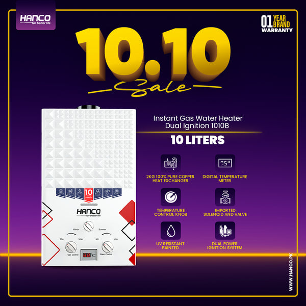 Hanco 10 Liters Instant Water Heater - Model 1010- B Dual Ignition - Gas Geyser