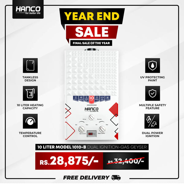 Hanco 10 Liters Instant Water Heater - Model 1010- B Dual Ignition - Gas Geyser