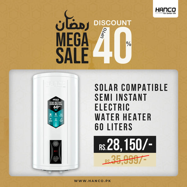 Semi Instant Electric Water Heater Solar Compatible - 60 Liters Body Size - Smart Electric Geyser