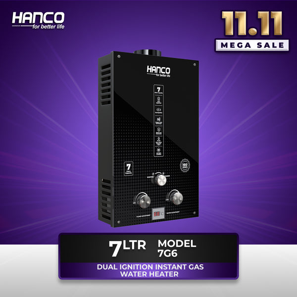 Hanco 7 Liters Instant Water Heater - Model 7G6 Dual Ignition - Gas Geyser