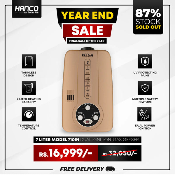 Hanco 7 Liters Instant Water Heater - Model 710IN Dual Ignition - Gas Geyser ( Website Exclusive Model- Limited Stock)