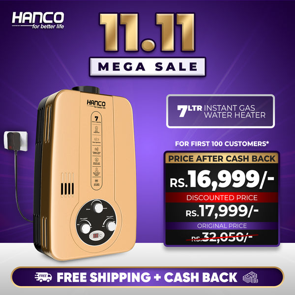 Hanco 7 Liters Instant Water Heater - Model 710IN Dual Ignition - Gas Geyser